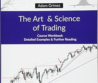 The Art And Science Of Trading with Adam Grimes