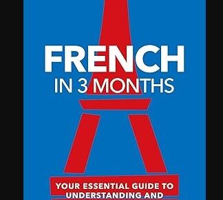 French in 3 months